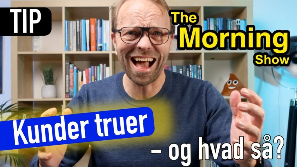 Hvordan kan vi håndterer kunder der truer