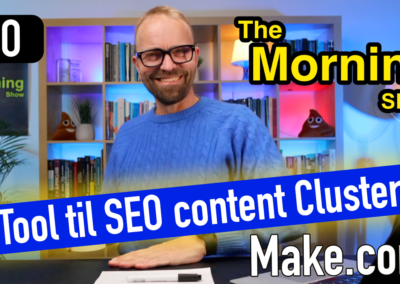 Automatisér og skalér dine SEO-content clusters med AI og Make.com